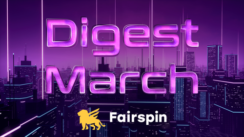 New Crypto, Providers, and Big Winnings —  It's the Fairspin March Digest!